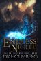 [The Endless War 03] • Endless Night (The Endless War Book 3)